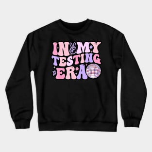 In My Testing Era Test Day Retro Motivational Teacher Kids Crewneck Sweatshirt